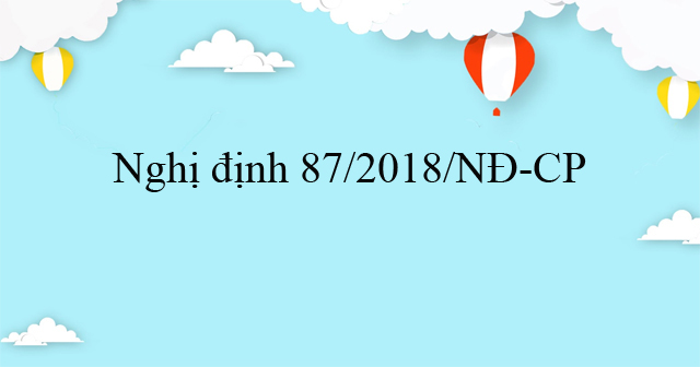 luat-hong-phuc-vn-nghi-dinh-87-2018-nd-cp-hoat-dong-kinh-doanh-khi
